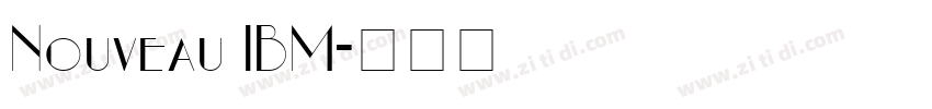 Nouveau IBM字体转换